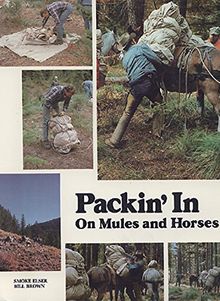 Packin' in on Mules and Horses
