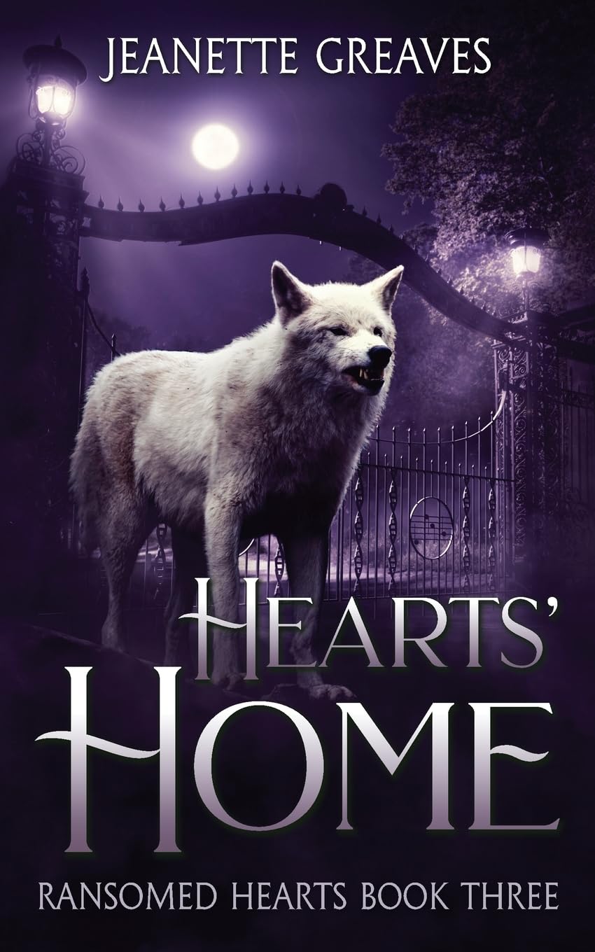 Hearts' Home: Ransomed Hearts, Part Three: Ransomed Hearts Book Three