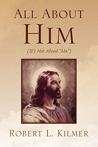 All About Him: (It's Not About Me)