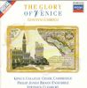 The Glory of Venice - Giovanni Gabrieli
