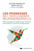 Les promesses de l'intelligence neurosensorielle : manuel pratique et essentiel pour retrouver votre potentiel naturel de transformation