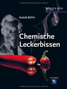 Chemische Leckerbissen