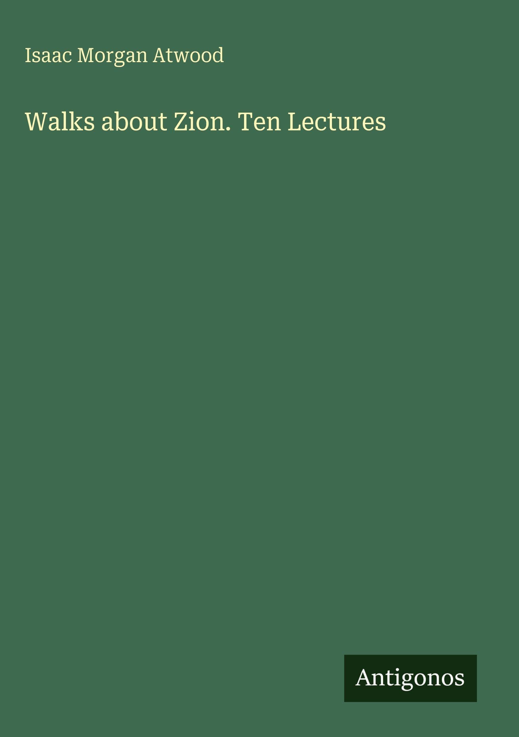 Walks about Zion. Ten Lectures