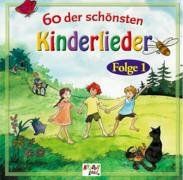 60 der schönsten Kinderlieder 1. 2 CDs