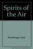 Spirits of the Air (Teach Yourself)