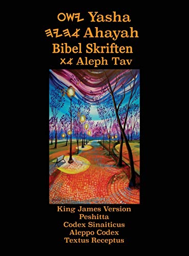 Yasha Ahayah Bibel Skriften Aleph Tav (Norwegian Edition YASAT Study Bible)
