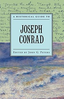 A Historical Guide to Joseph Conrad