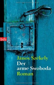 Der arme Swoboda: Roman -