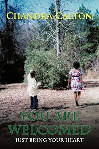 You Are Welcomed: Just Bring Your Heart