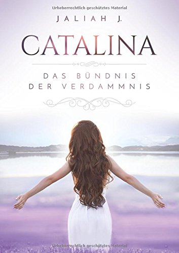Catalina: Das Bündnis der Verdammnis
