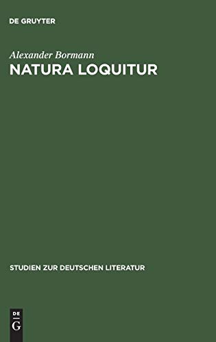 Natura loquitur: Naturpoesie und emblematische Formel bei Joseph von Eichendorff (Studien zur deutschen Literatur, 12, Band 12)