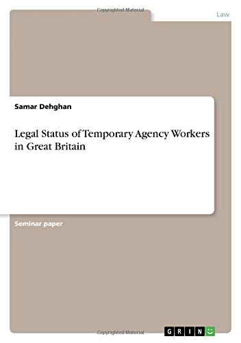 Legal Status of Temporary Agency Workers in Great Britain