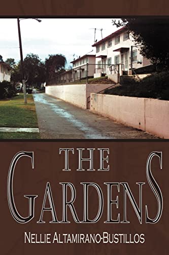 THE GARDENS