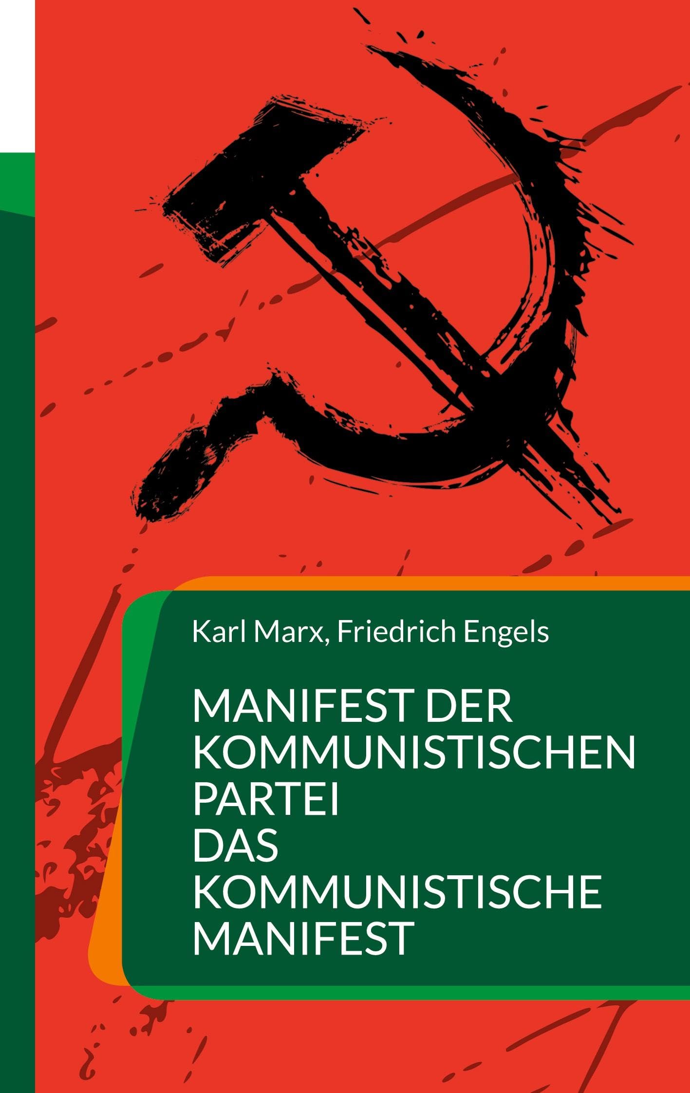 Manifest der Kommunistischen Partei Das Kommunistische Manifest: Großdruck