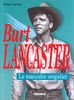 Burt Lancaster: Le masculin singulier