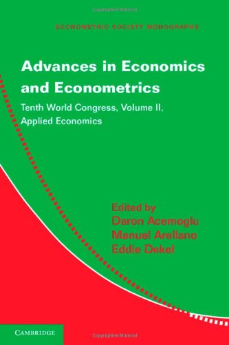 Advances in Economics and Econometrics 3 Volume Hardback Set: Advances in Economics and Econometrics: Tenth World Congress (Econometric Society Monographs, Band 50)