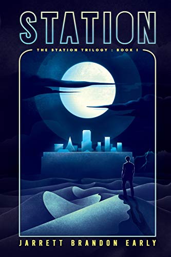Station (The Station Trilogy, Band 1)