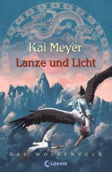 Lanze und Licht: Wolkenvolk-Trilogie 2