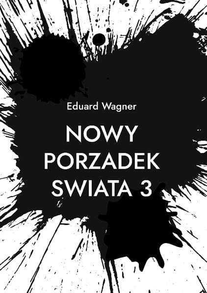 Nowy Porzadek Swiata 3 (Zeitenwende 2023 - 3)