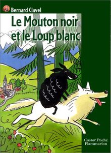 Le mouton noir et le loup blanc