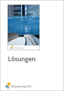 Mathematik für die berufliche Oberstufe - Klasse 11 nichttechnische Fachrichtungen - Lösungsheft