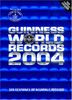 Le livre Guinness des records 2004. Guinness world records 2004