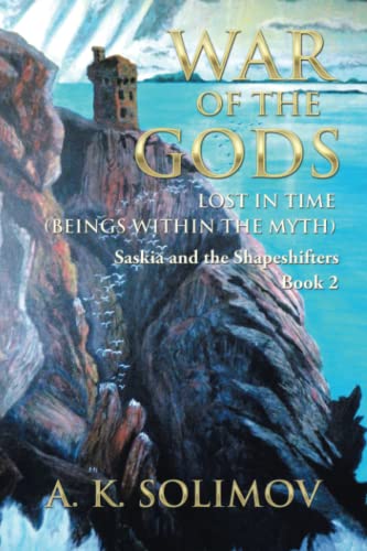 War of the Gods: LOST IN TIME (Beings within the Myth)