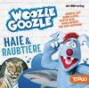 Woozle Goozle - Haie & Raubtiere: Woozle Goozle (1) (Die Woozle-Goozle-Hörspiele, Band 1)