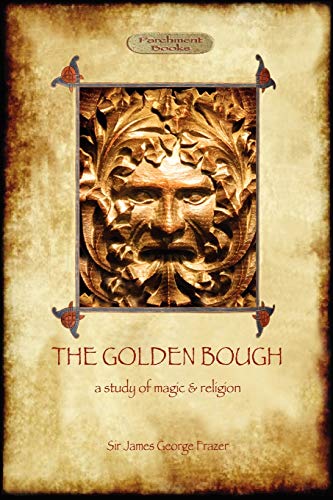 The Golden Bough: a study of magic and religion