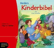 Herders Kinderbibel. 4 CDs (Herder & steinbach sprechende bücher)