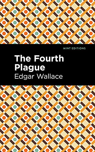 The Fourth Plague (Mint Editions―Crime, Thrillers and Detective Work)