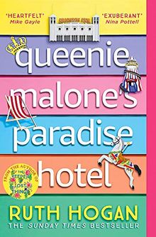 Queenie Malone's Paradise Hotel: the perfect summer read from the author of The Keeper of Lost Things