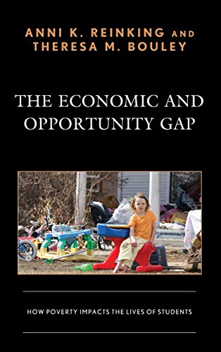 The Economic and Opportunity Gap: How Poverty Impacts the Lives of Students