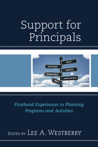 Support for Principals: Firsthand Experiences in Planning Programs and Activities