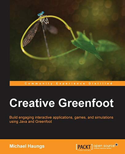 Creative Greenfoot (English Edition)