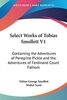 Select Works of Tobias Smollett V1: Containing the Adventures of Peregrine Pickle and the Adventures of Ferdinand Count Fathom