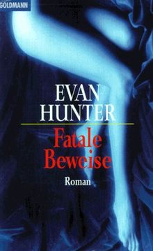 Fatale Beweise.