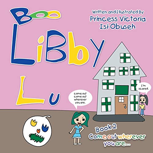 Libby Lu: Come Out Wherever You Are