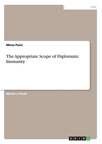 The Appropriate Scope of Diplomatic Immunity