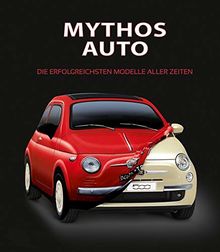 Mythos Auto: Die erfolgreichsten Modelle aller Zeiten