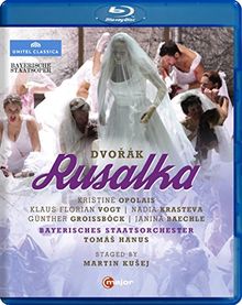 Dvorák: Rusalka (Bayerische Staatsoper, 2010) [Blu-ray]