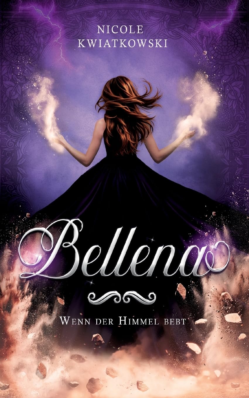 Bellena: Wenn der Himmel bebt (Bellena-Saga)