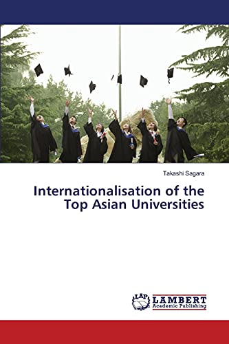 Internationalisation of the Top Asian Universities