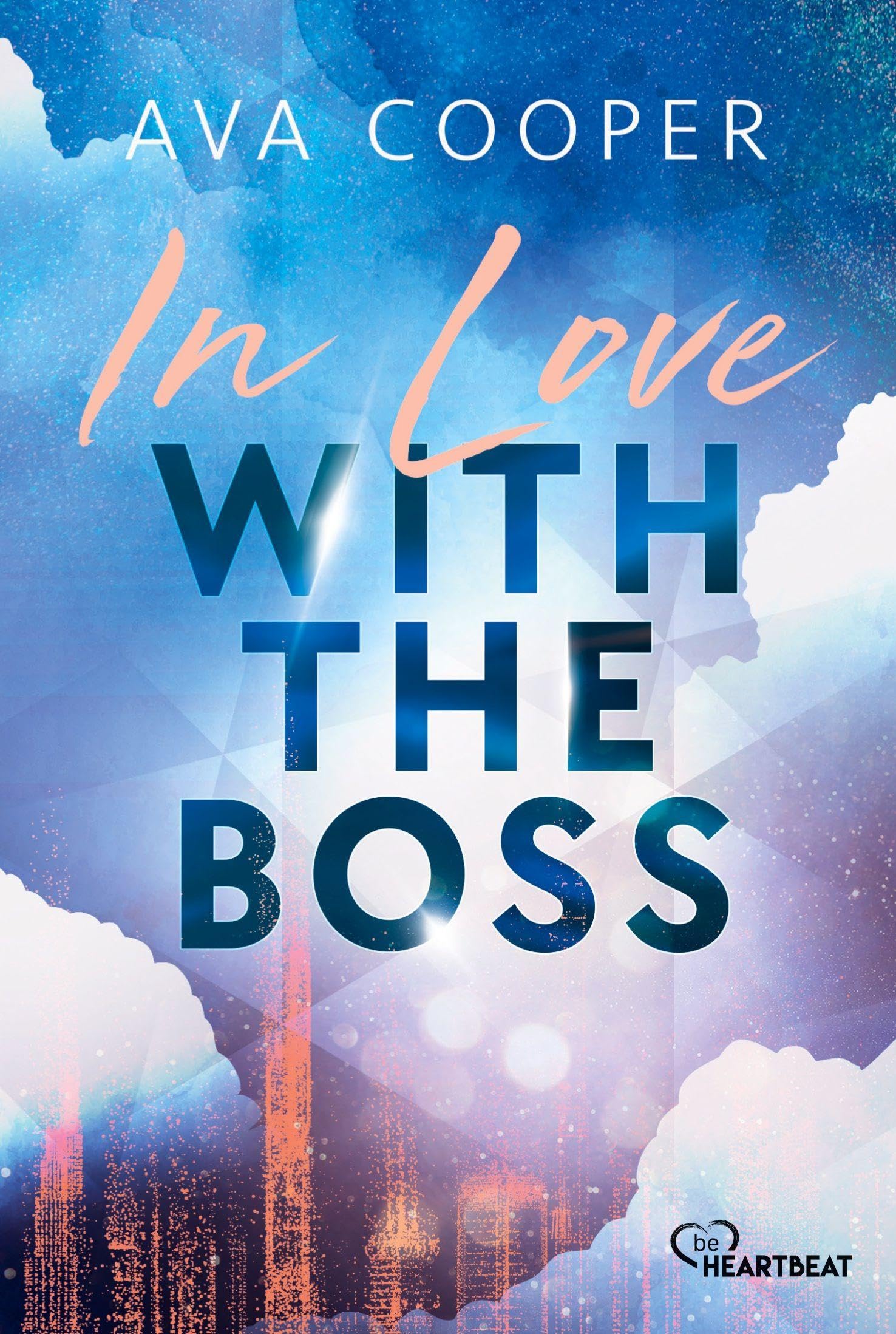 In Love with the Boss: Eine spicy und romantische CEO-Office-Romance (CEOs of Boston)