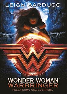 Wonder Woman: Warbringer (DC ICONS 1) (Infinita Plus, Band 1)