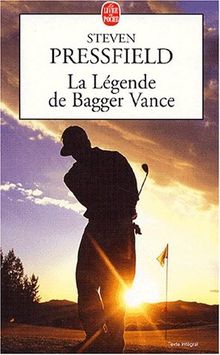 La légende de Bagger Vance (Serie Gen.S.F.)