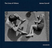 James Carroll: The Lives of Others