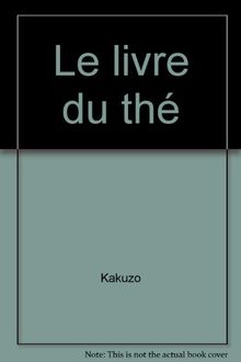 Le livre du thé