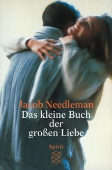 Das kleine Buch der großen Liebe