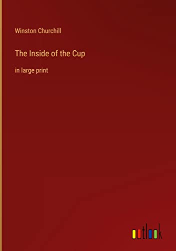 The Inside of the Cup: in large print